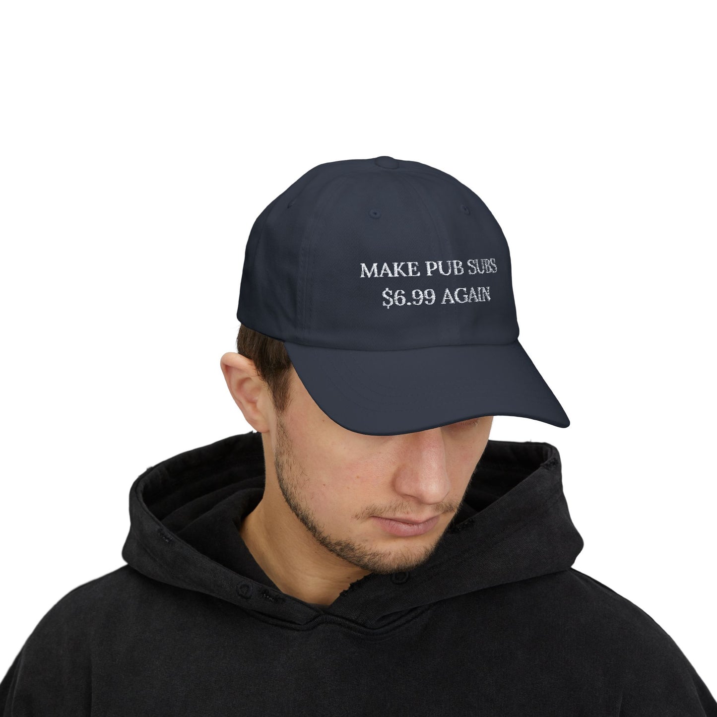 Embroidery Hat - Make Pub Subs 6 99$ Again, Flat Bill Snapback Cap