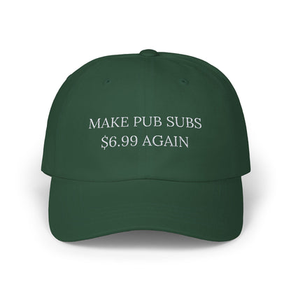 Embroidery Hat - Make Pub Subs 6 99$ Again, Flat Bill Snapback Cap